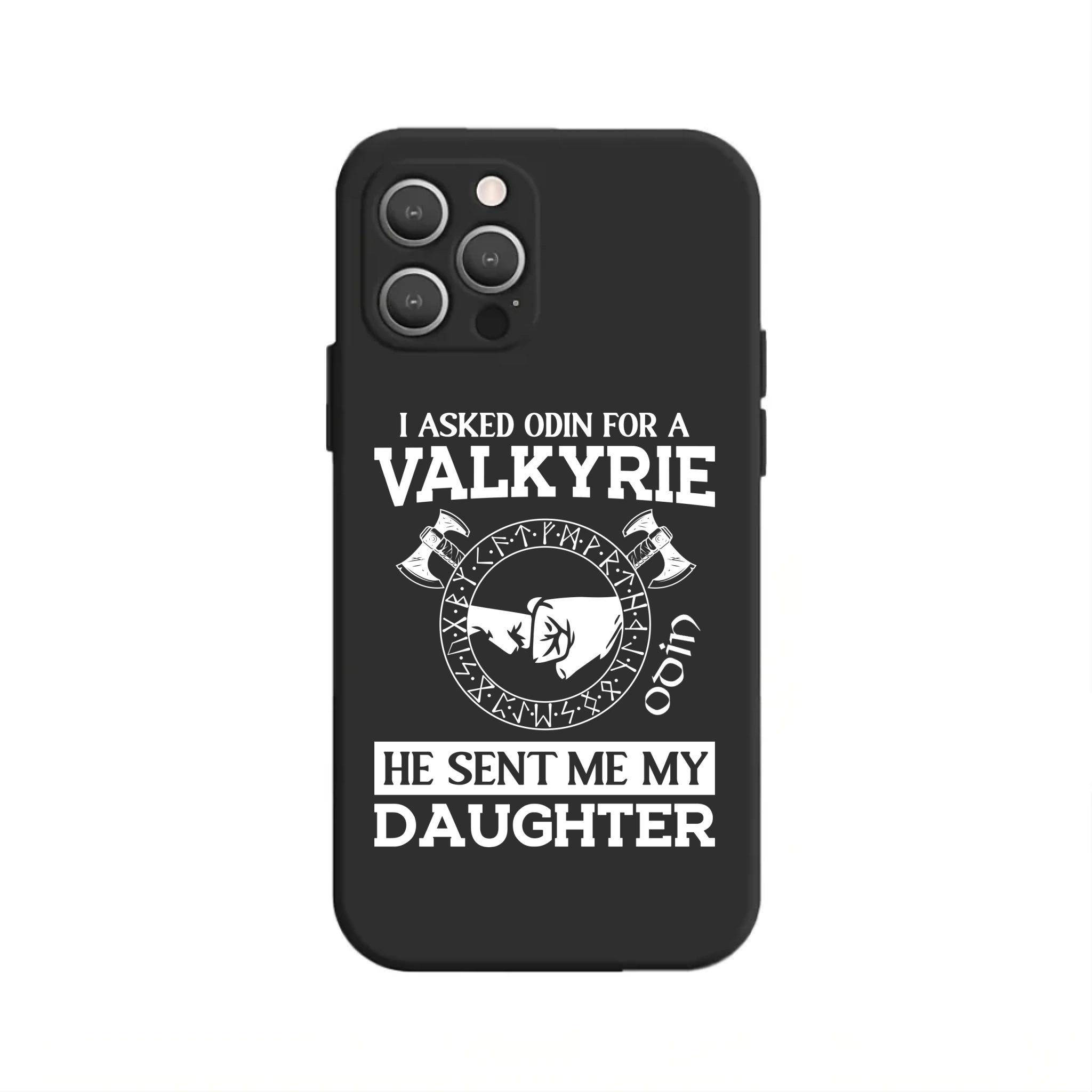 I Asked Odin for a Valkyrie Magischehülle