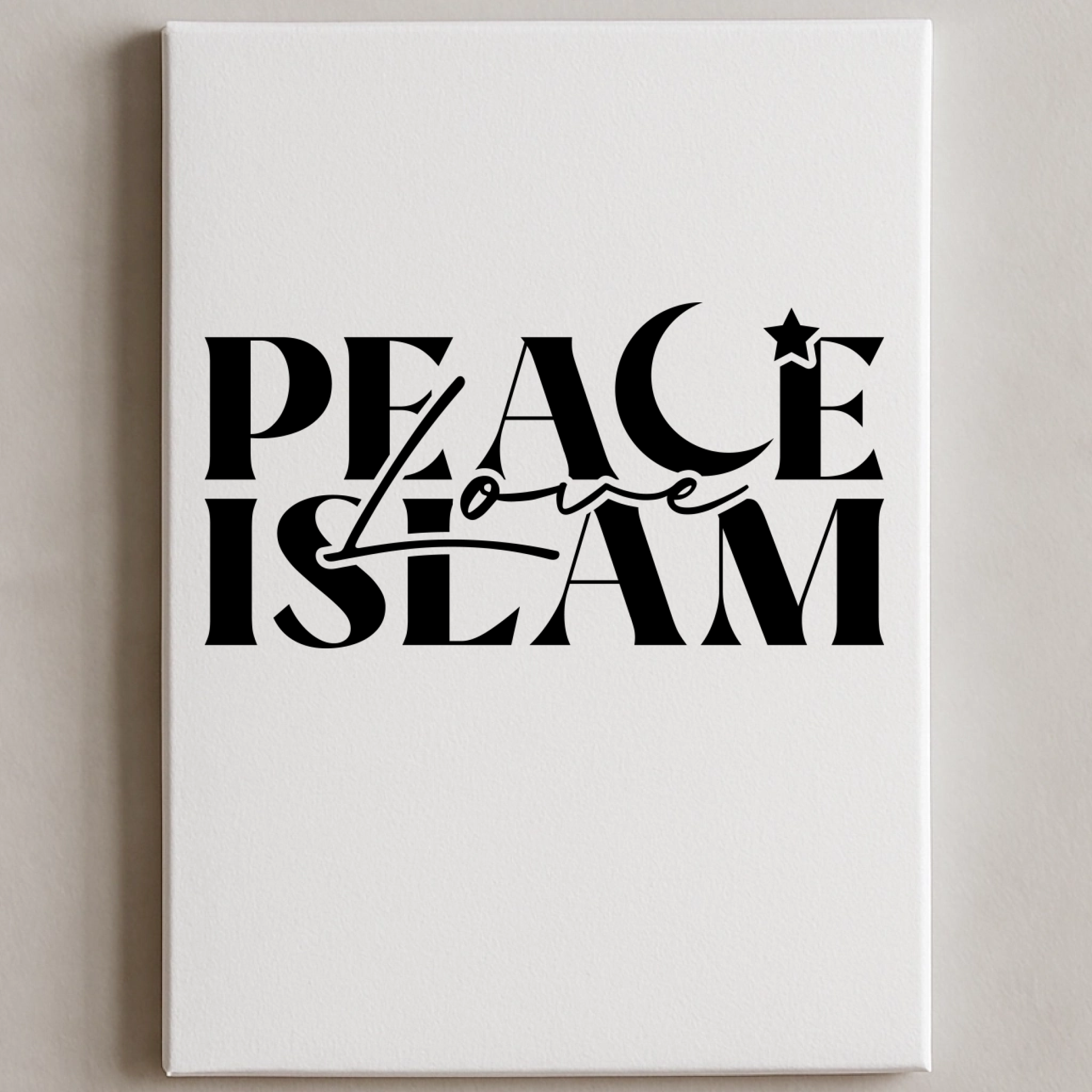 Peace Love Islam (frieden Liebe Islam) Canvas Leinwand 30x40cm