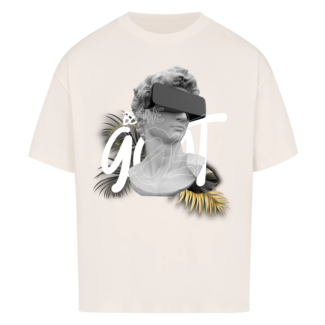 Be The Goat Oversized T-Shirt Front Print
