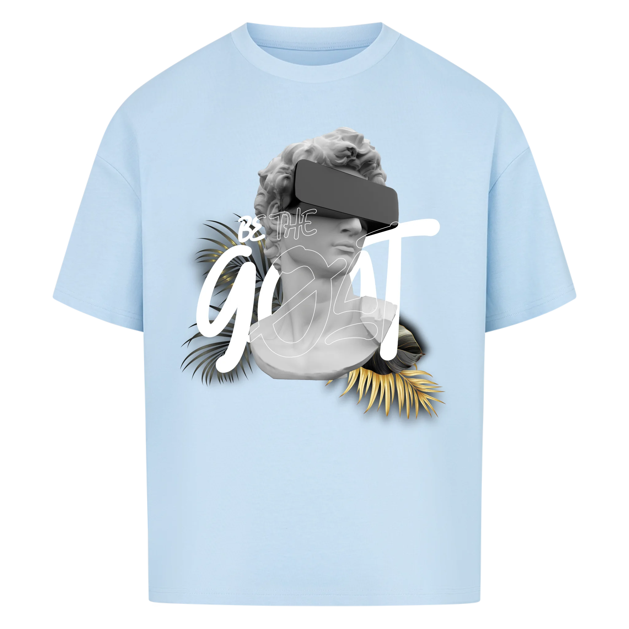 Be The Goat Oversized T-Shirt Front Print