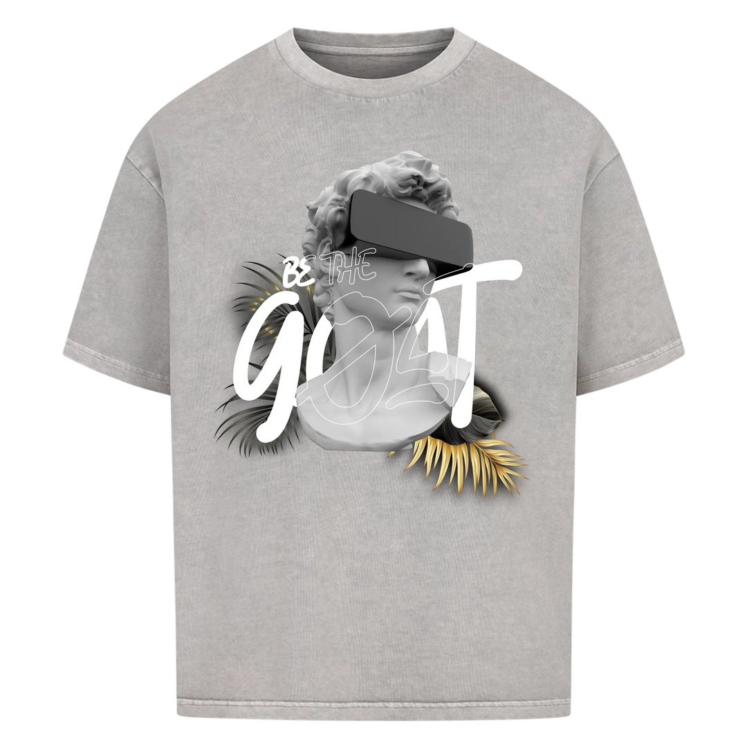 Be The Goat Oversized T-Shirt Front Print