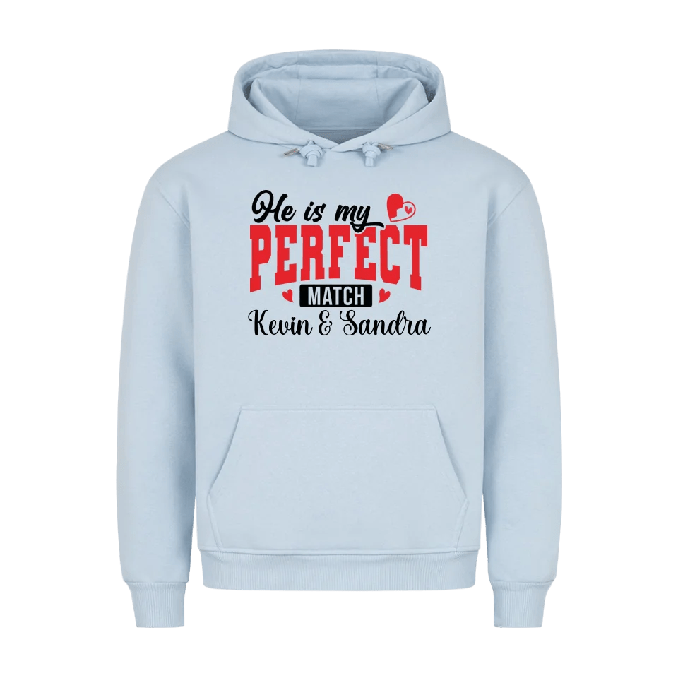 Premium Unisex Hoodie He´s my perfect match - Idlords