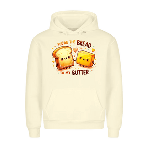 Premium Unisex Hoodie You are the bread to my butter - Idlords
